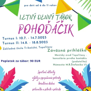 MESTO TOPOĽČANY - DENNÝ TÁBOR POHOĎÁČIK