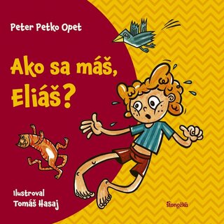 Peter Petko Opet – Kniha „Ako sa máš, Eliáš?“
