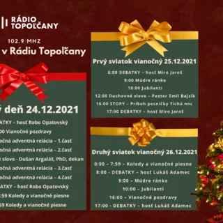 ŠTEDRÁ NÁDIELKA Z RÁDIA TOPOĽČANY