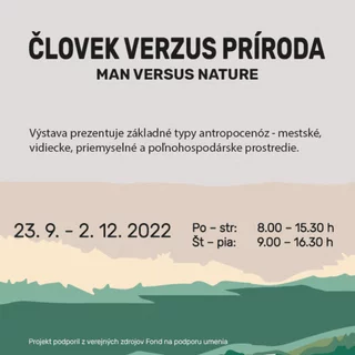 TRIBEČSKÉ MÚZEUM – ČLOVEK VERZUS PRÍRODA